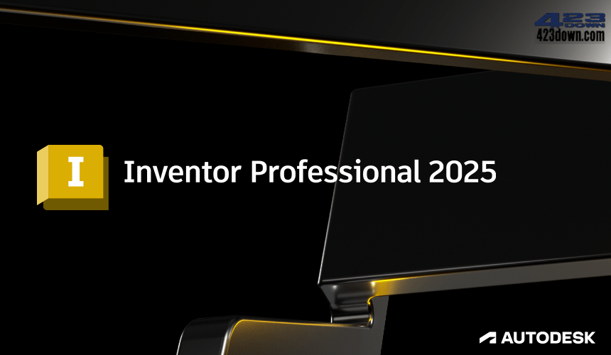 Inventor Professional 2025.2.1 中文破解版